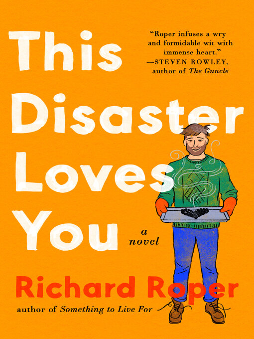 Title details for This Disaster Loves You by Richard Roper - Available